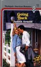 Going Back (Harlequin American Romance, No 255)