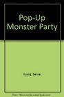 PopUp Monster Party
