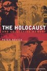 The Holocaust and Collective Memory