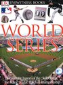Eyewitness World Series