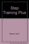 Step Training Plus
