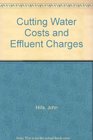 Cutting Water Costs and Effluent Charges