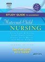Study Guide to Accompany MaternalChild Nursing