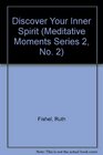 Discover Your Inner Spirit