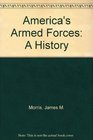 America's Armed Forces A History