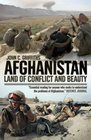 Afghanistan Land of Conflict and Beauty