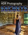 HDR Secrets for Digital Photographers