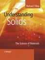 Understanding Solids  The Science of Materials