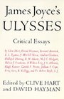 James Joyce's Ulysses Critical Essays