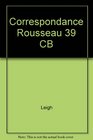 Correspondance Rousseau 39 CB