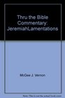 Thru the Bible Commentary JeremiahLamentations
