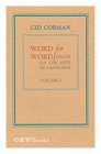 Word for Word Essays on the Arts of Language