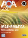 AQA GCSE Mathematics for Foundation Sets Student Book