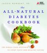 The AllNatural Diabetes Cookbook