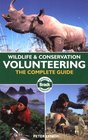 Wildlife  Conservation Volunteering The Complete Guide