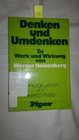Denken und Umdenken Zu Werk u Wirkung von Werner Heisenberg