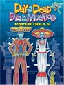 Day of the Dead/Dia de los Muertos Paper Dolls (Dover Pictorial Archive Series)