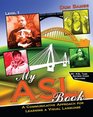 My ASL Book A Communicative Approach for Learning a Visual Language