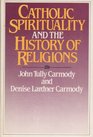 Catholic Spirituality and the History of Religions