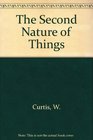 The Second Nature of Things