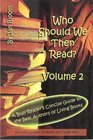 Who Should We Then Read Volume 2