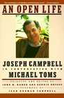An Open Life Joseph Campbell in Conversation with Michael Toms