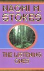 The Listening Ones (Tree People, Bk 2)
