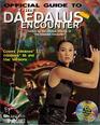 The Daedalus Encounter Official Guide