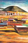 Village a novel