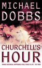 Churchill's Hour (Winston Churchill, Bk 3)