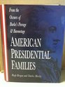 American Presidential Families