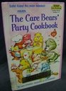 The Care Bears' Party Cookbook