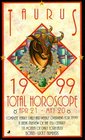 Taurus 1999 Total Horoscope Apr 21  May 20