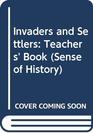 Invaders and Settlers Teacher's Book