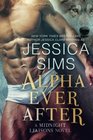 Alpha Ever After (Midnight Liaisons) (Volume 5)