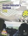 Aviation Instructor's Handbook 2019 Federal Aviation Administration