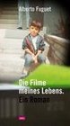 Die Filme meines Lebens Ein Roman