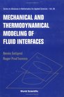 Mechanic and Thermodynamic Modeling of Fluid Interfaces