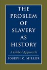 Problem of Slavery as History