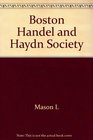 Boston Handel and Haydn Society