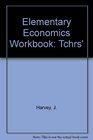 Elementary Economics Workbook Tchrs'