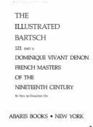 The Illustrated Bartsch French Artists of the Nineteenth Century