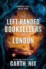 The Left-Handed Booksellers of London (Left-Handed Booksellers of London, Bk 1)