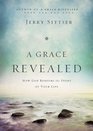 A Grace Revealed How God Redeems the Story of Your Life