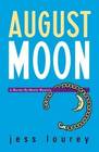 August Moon (Murder-By-Month, Bk 4)