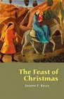 The Feast of Christmas