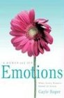 A Woman and Her Emotions What Every Woman Needs to Know