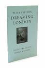 Dreaming London The Future City in Morris and Others