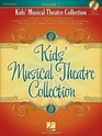 Kids' Musical Theatre Collection - Volume 1 (Vocal Collection)