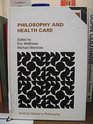 Philosophy and Health Care